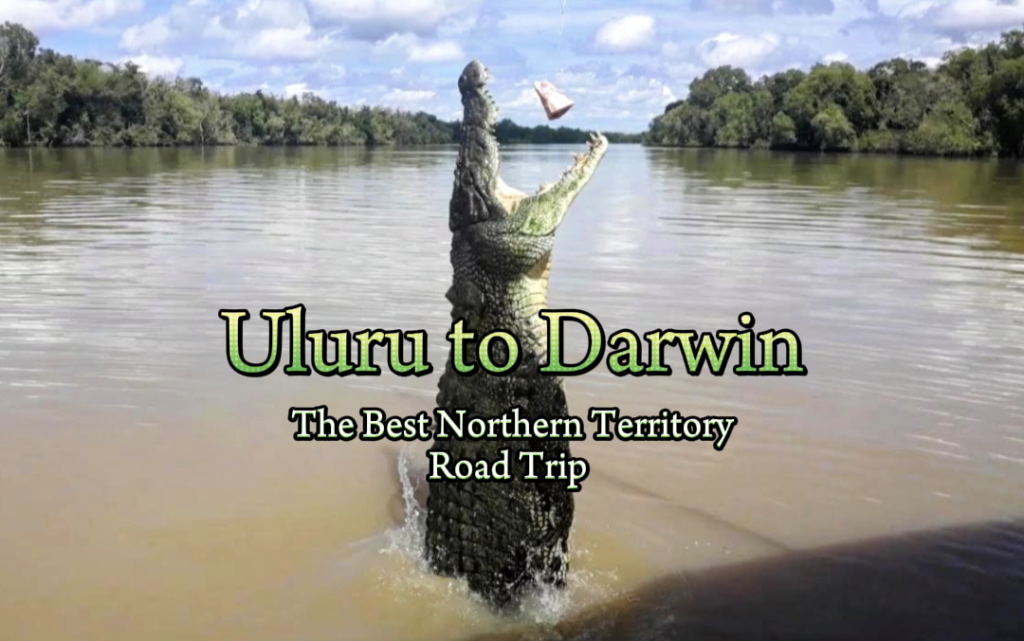 Uluru to Darwin Northern Territory Happy Irish Wanderers