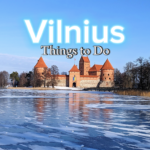 Vilnius Things to Do - Top 10 Attractions Happy Irish Wanderers