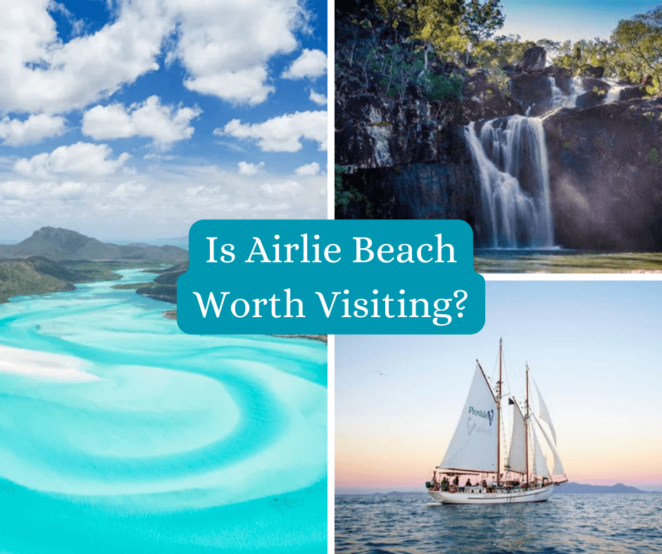 Is Airlie Beach Worth Visiting