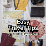 Easy Travel Tips - From Real Experiences Traveling The World Happy Irish Wanderers