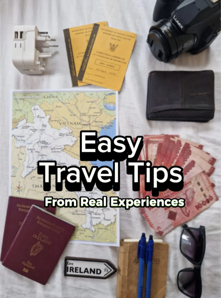 Easy Travel Tips - From Real Experiences Traveling The World Happy Irish Wanderers