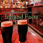 Ireland facts the most important Tips Happy Irish Wanderers