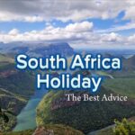 South Africa Holiday – The Best Advice Happy Irish Wanderers