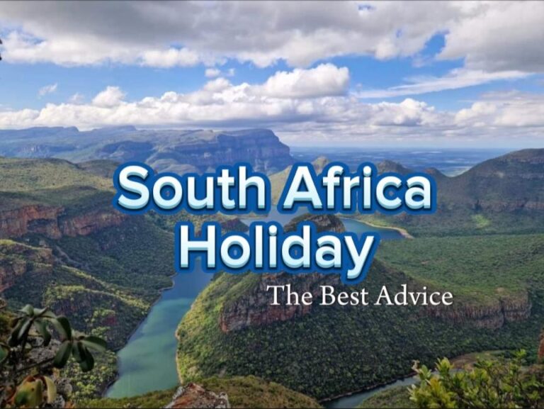 South Africa Holiday – The Best Advice Happy Irish Wanderers