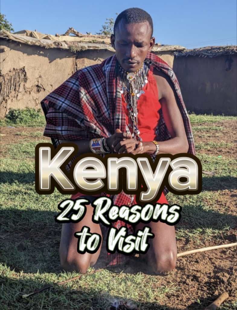 25 Amazing Reasons To Visit the Best Safari Nation - Kenya Happy Irish Wanderers