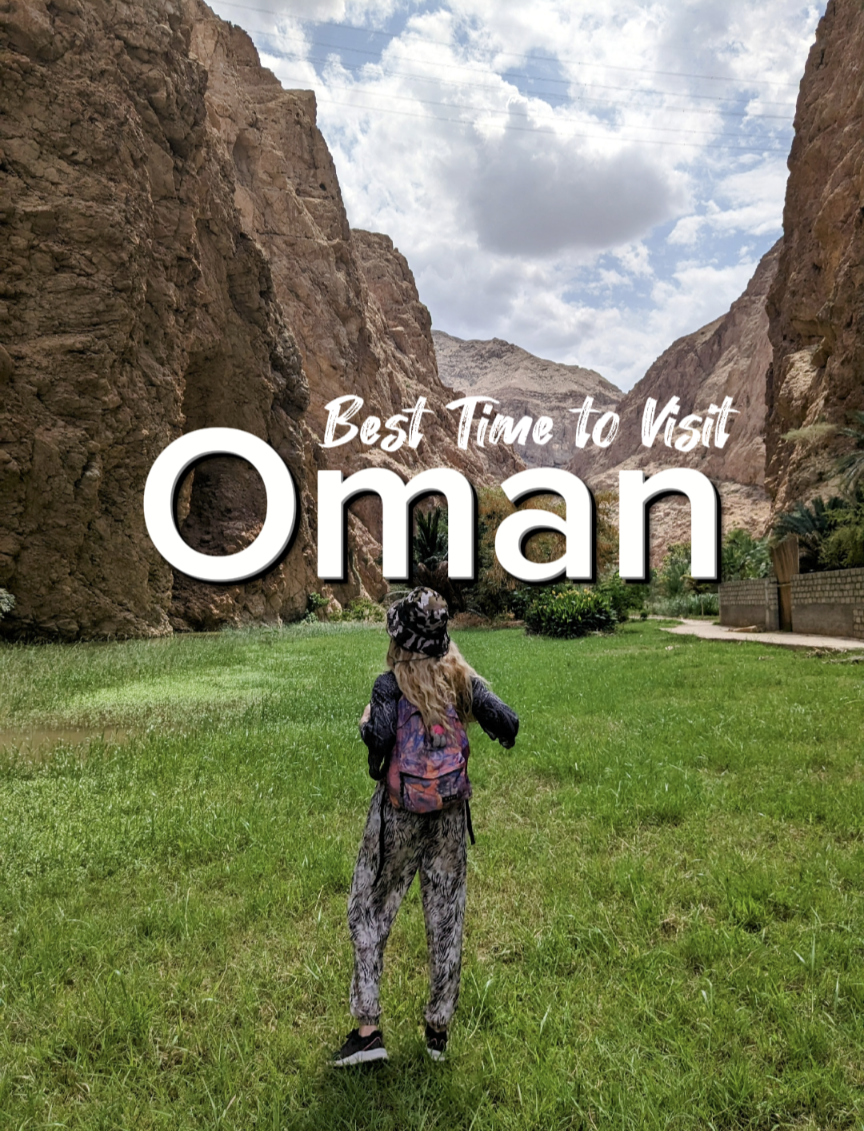 Oman Weather Best Time to Visit Happy Irish Wanderers