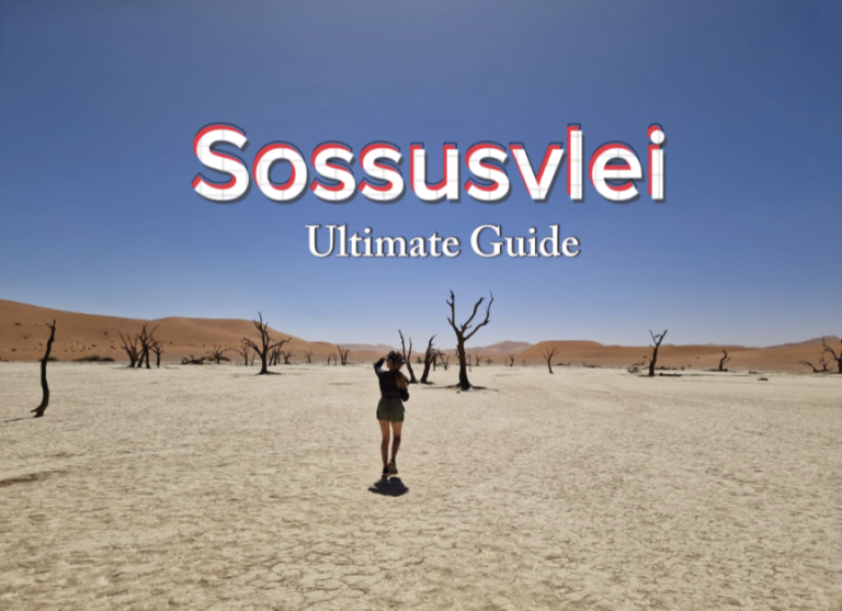 Ultimate Guide to Sossusvlei - All Your Questions Answered Happy Irish Wanderers