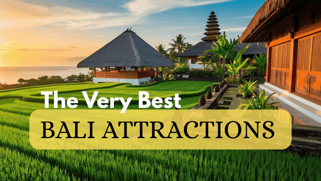 The best Bali Attractions feat image Happy Irish Wanderers