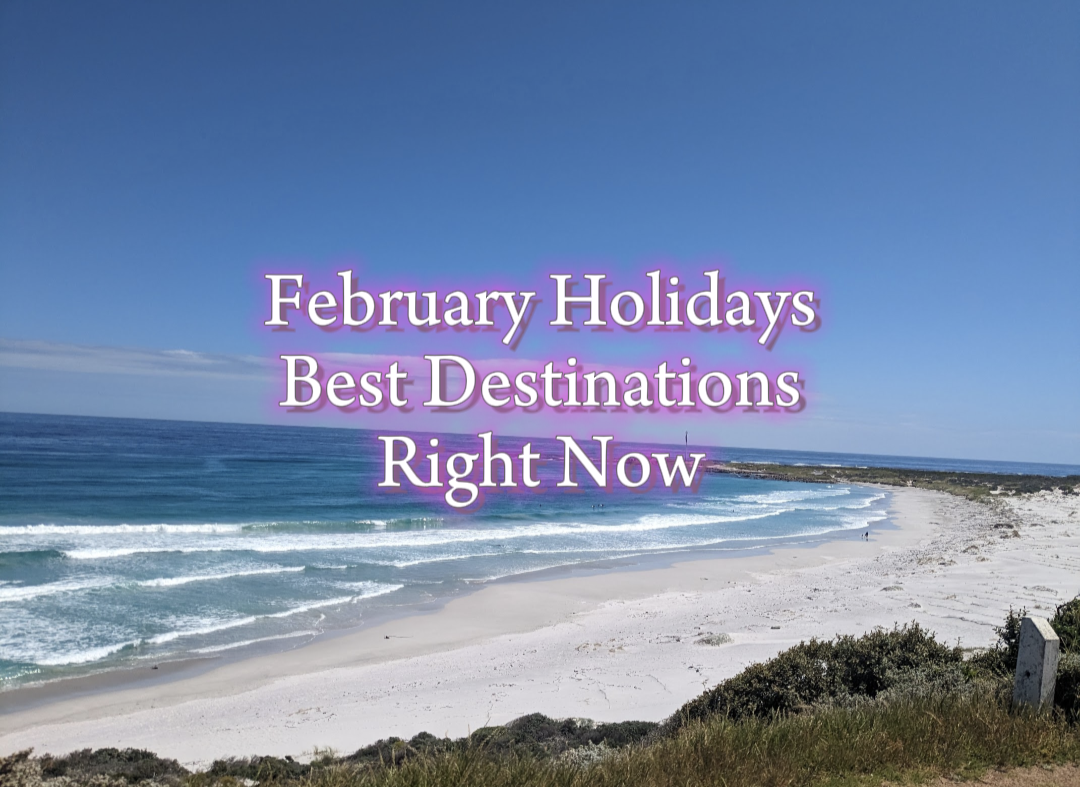 February Holidays - Best Destinations in the World Now Happy Irish Wanderers