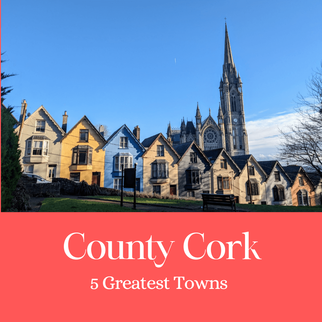 5 best towns in county Cork Happy Irish Wanderers feat image (1)