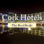 Cork hotels Finding you the best deal Happy Irish Wanderers