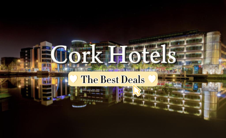 Cork hotels Finding you the best deal Happy Irish Wanderers