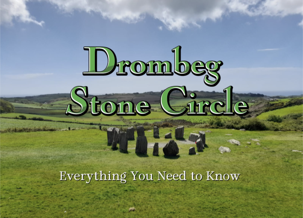 Drombeg stone circle co cork Happy Irish Wanderers