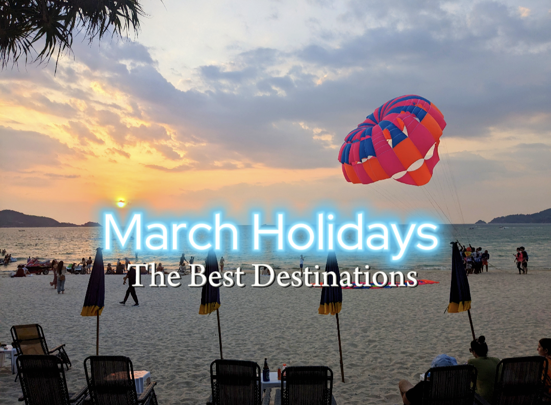 March Holidays - Best Destinations in the World Right Now Happy Irish Wanderers