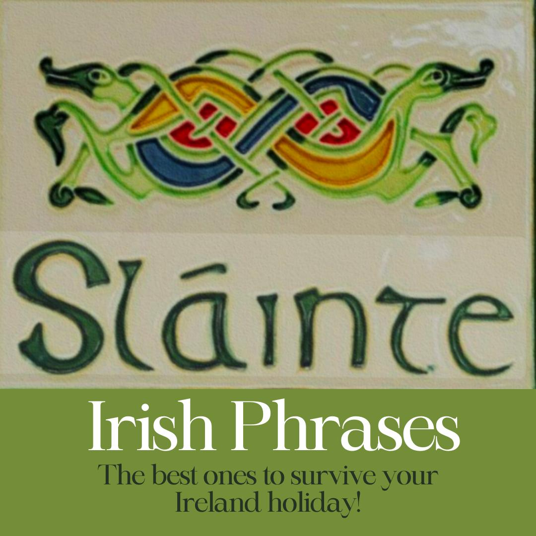 Irish Phrases Happy Irish Wanderers