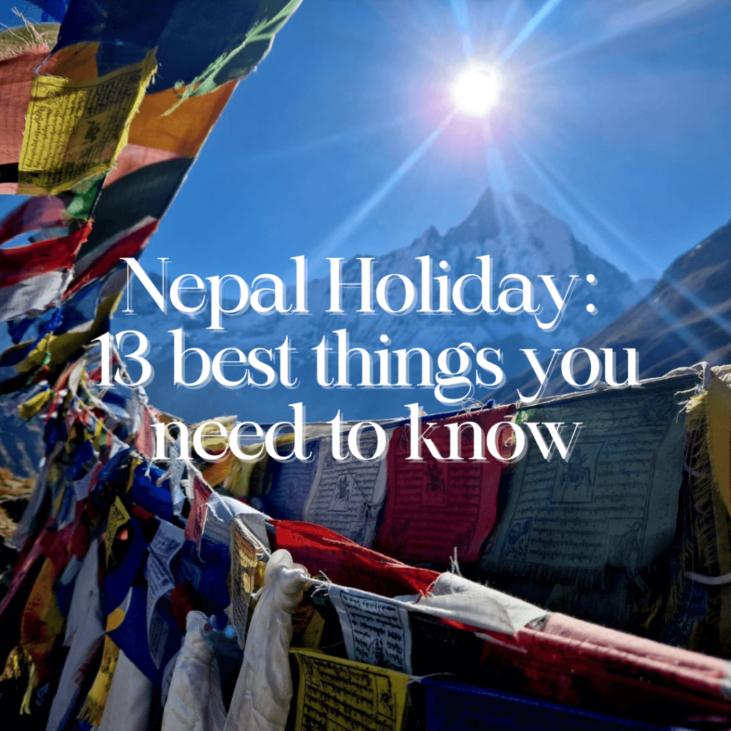 Nepal Holiday Guide Happy Irish Wanderers (1)