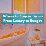 Where to stay in Tirana from Luxury to Budget Happy Irish Wanderers