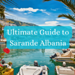 Ultimate guide to Sarande Albania feat image Happy Irish Wanderers