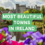 Most beautiful towns in Ireland Happy Irish Wanderers