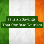 Irish sayings that confuse tourists feat image Happy Irish Wanderers (1)