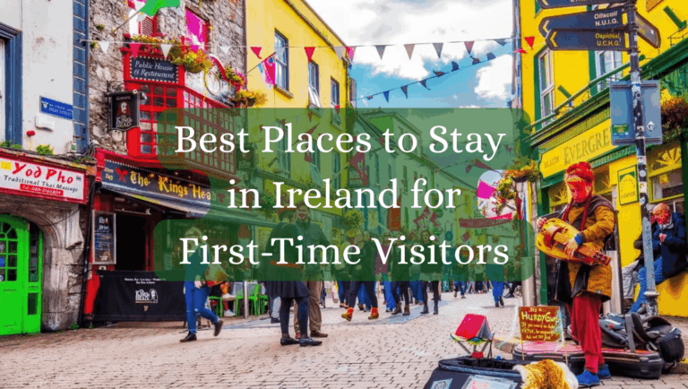 Best places to stay in Ireland for first-time visitors
