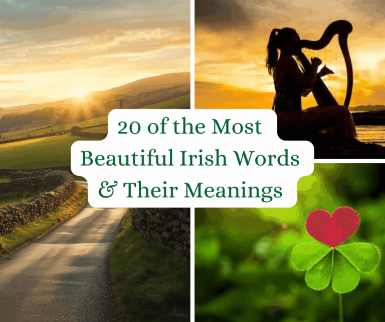The most beautiful Irish words and their meanings
