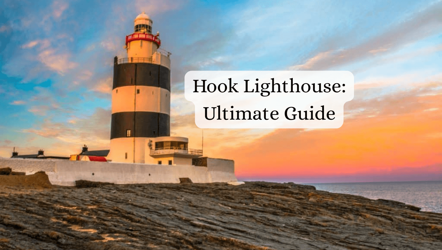Visiting Hook Lighthouse Wexford feat image Happy Irish Wanderers