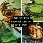 8 Quirky Irish Superstitions You Will Love (And Adopt!) Happy Irish Wanderers