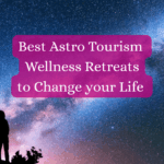 Astro tourism wellness retreats Happy Irish Wanderers