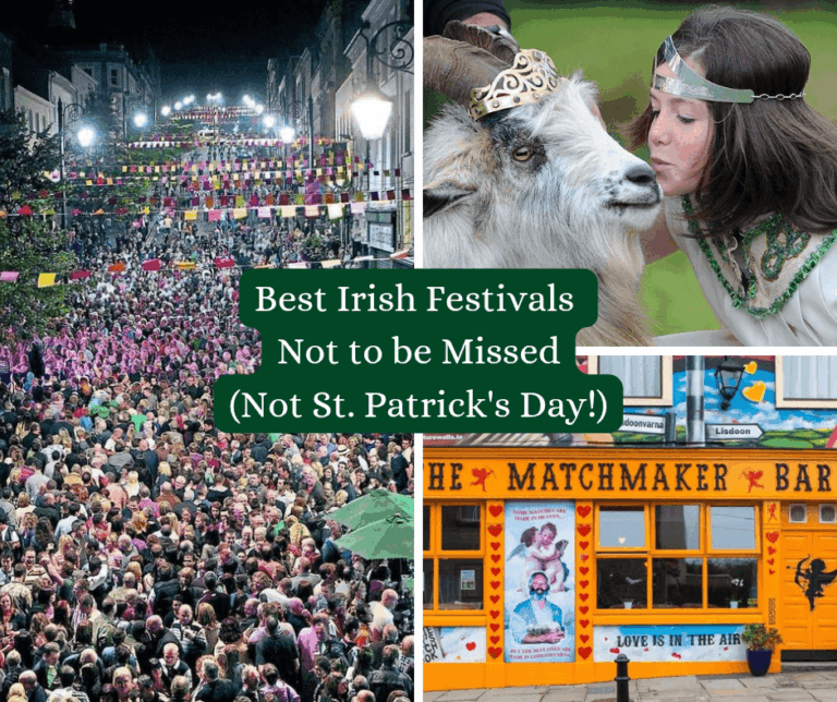 Best Irish Festivals That Aren’t St. Patrick’s Day Happy Irish Wanderers