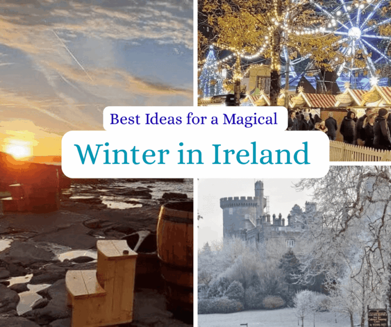 Ideas for Winter in Ireland