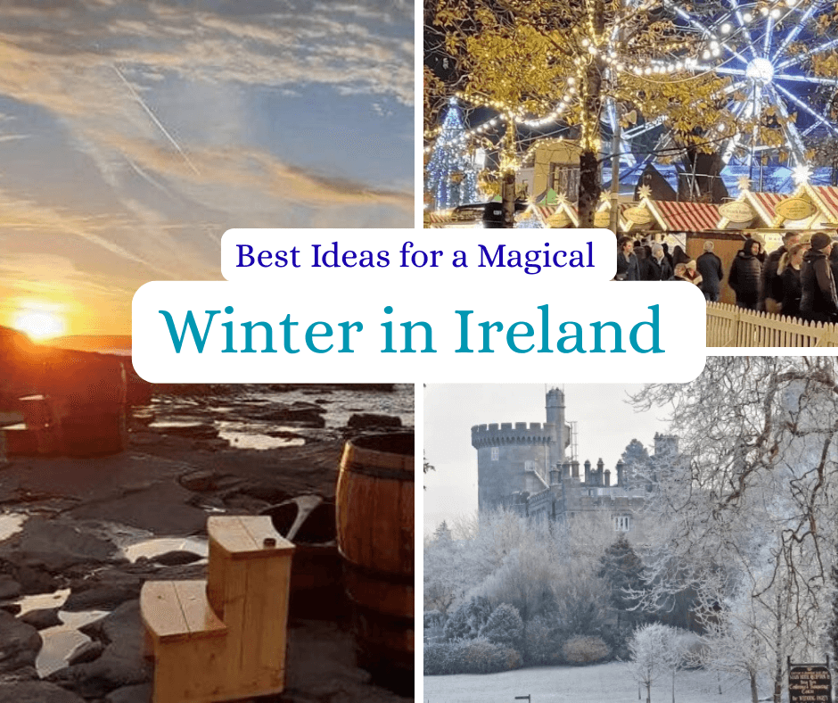 Ideas for Winter in Ireland