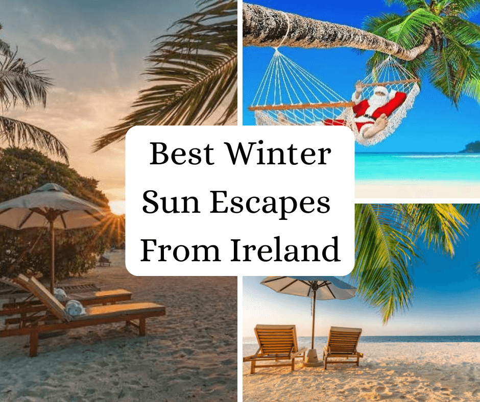Best winter sun escapes from Ireland (1)