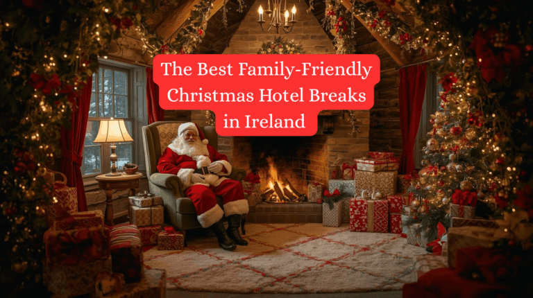 Family Christmas Hotel Breaks in Ireland
