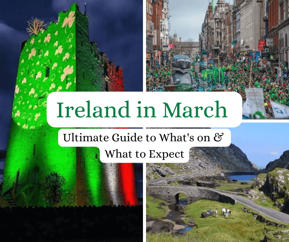 Guide to visiting Ireland in March