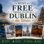 Best Free things to Do in Dublin this winter feature image