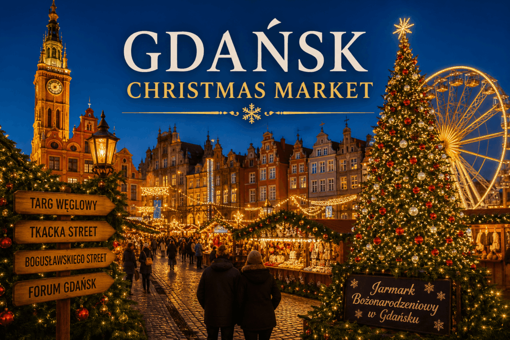 Gdansk Christmas Market guide