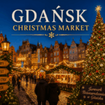 Gdansk Christmas Market guide
