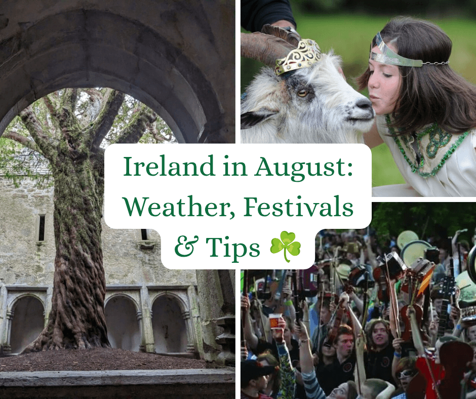 Ireland in August Guide