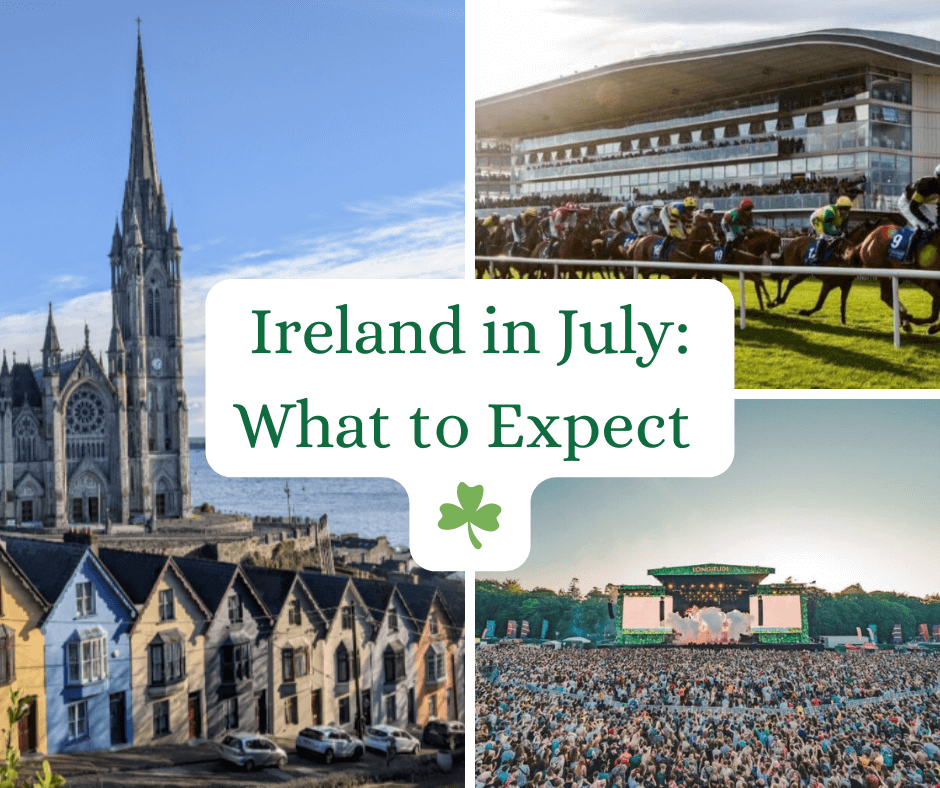 Ireland in July Guide