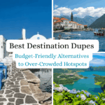 Best Destination Dupes