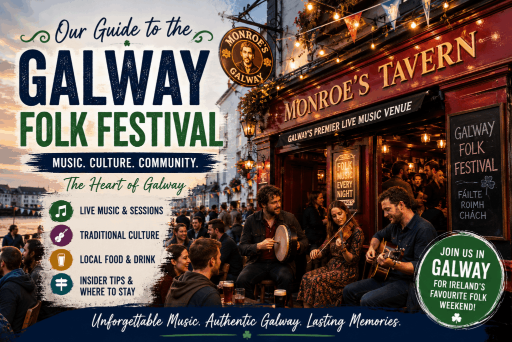 Galway Folk Festival Happy Irish Wanderers Guide 