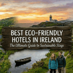 Best eco friendly stays in ireland