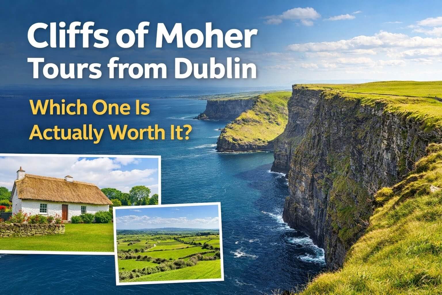 Cliffs of Moher tour from Dublin comparison