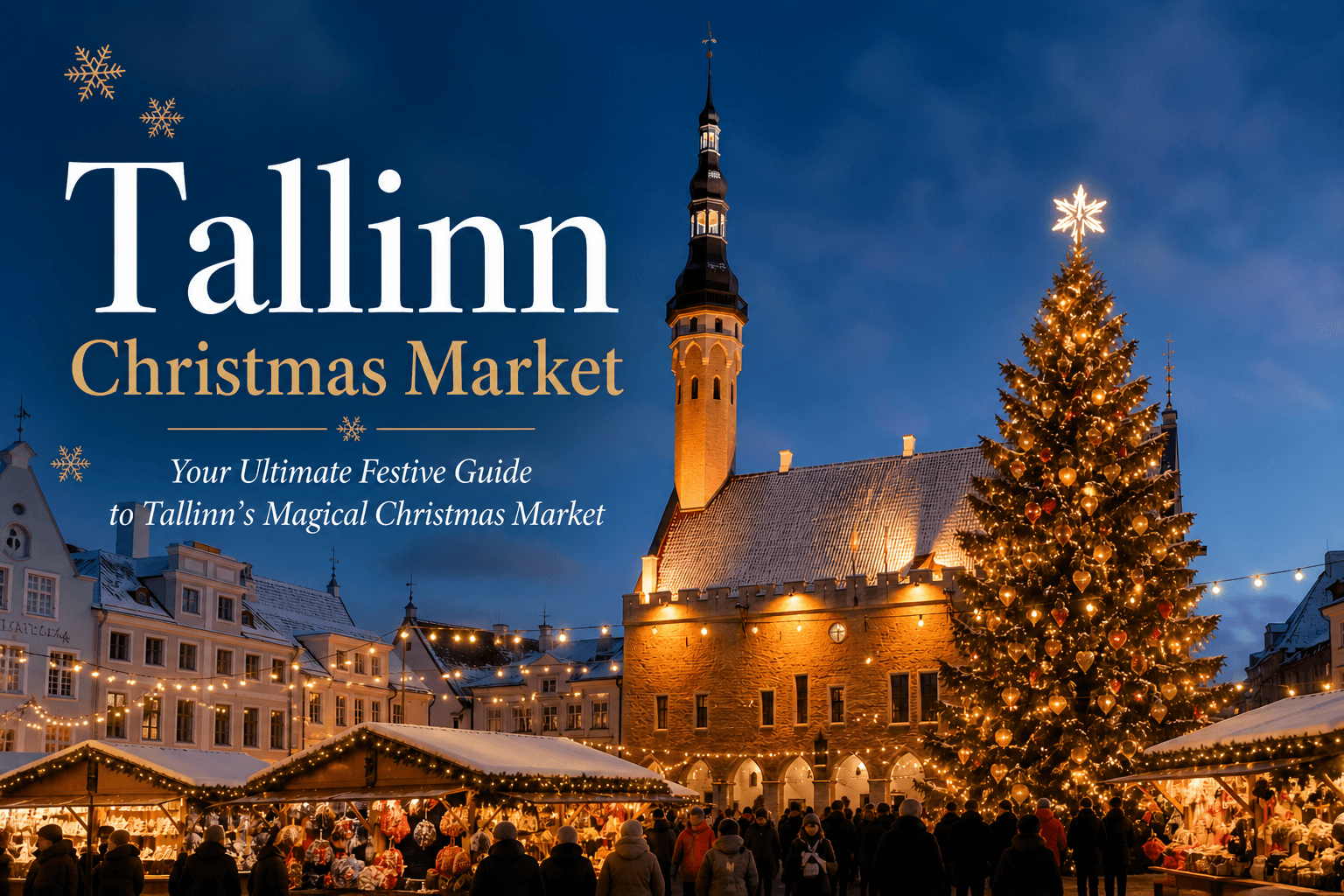 Tallinn Christmas Market Guide feature image