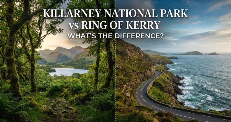 Killarney National Park vs. The Ring of Kerry